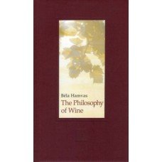 The Philosophy of Wine    12.95 + 1.95 Royal Mail